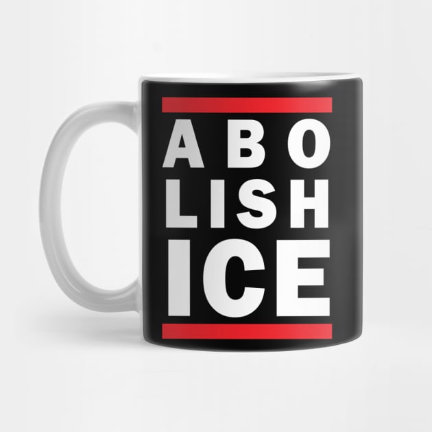 ABOLISH ICE by LaBearDod